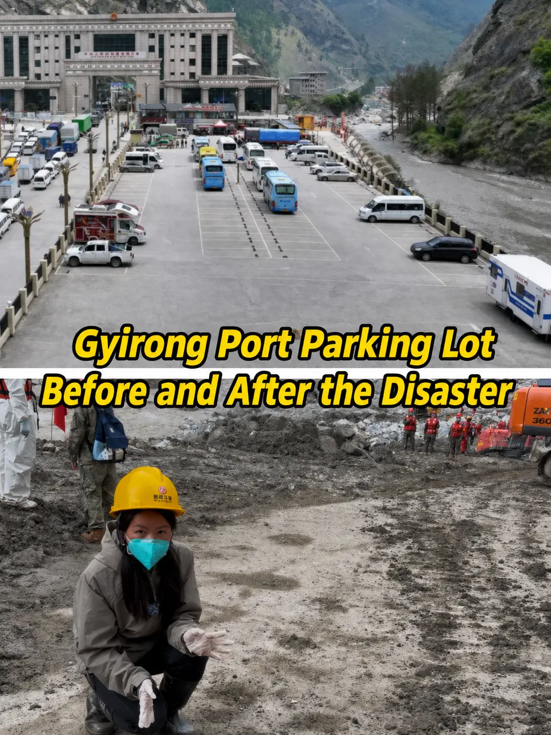 Gyirong Port Parking Lot before and after the disaster